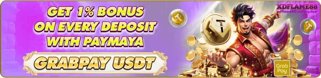 XDFLAME88 PayMaya deposit bonus promotion banner showing users getting rewards on every deposit with a vibrant casino themed background